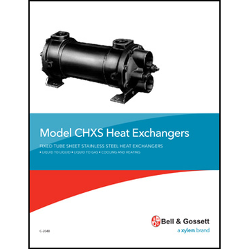 Model CHXS Heat Exchangers: Fixed Tube Sheet Stainless Steel Heat Exchangers - Liquid to Liquid, Liquid to Gas, Cooling and Heating