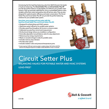 Circuit Setter Plus: Balancing Valves for Potable Water and HVAC Systems