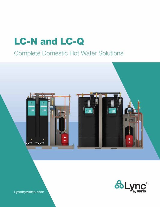 LC-N and LC-Q Complete Domestic Hot Water Solutions