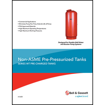 Non-ASME Pre-Pressurized Tanks: Series WT Pre-Charged Tanks