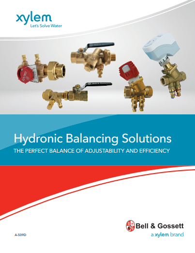 Hydronic Balancing Solutions: The Perfect Balance of Adjustability and Efficiency